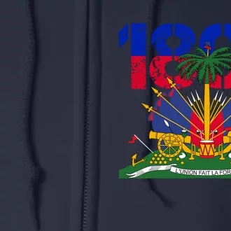 Haitian Revolution 1804 Haiti Haitian Flag Day Independence Full Zip Hoodie