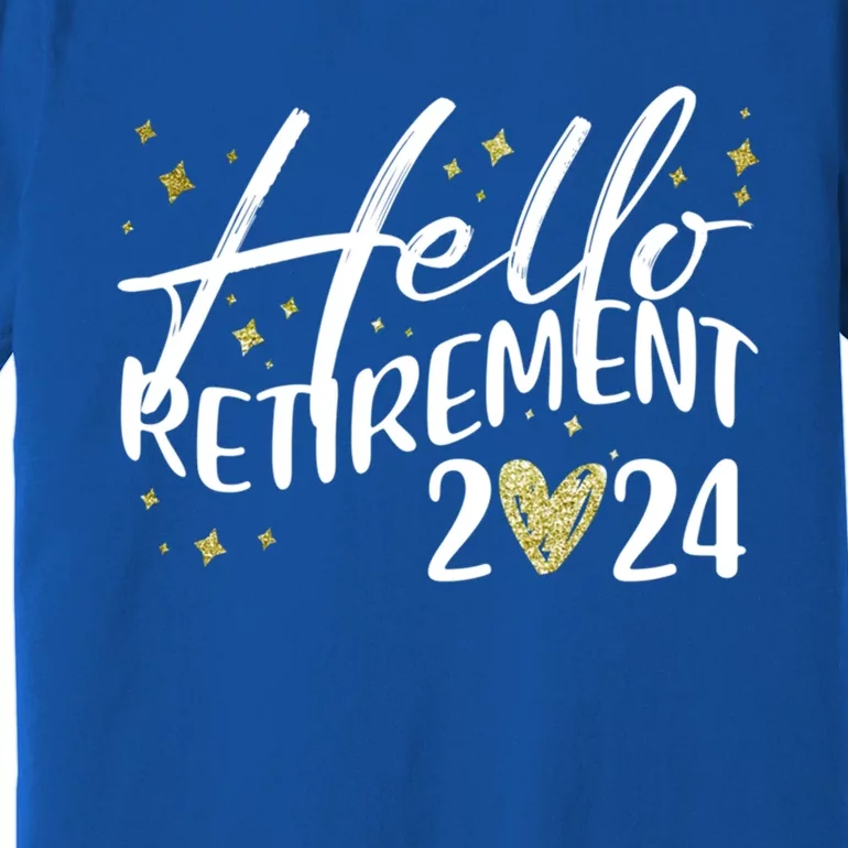 Hello Retiret 2024 Retired Retiring Cool Gift Premium T-Shirt