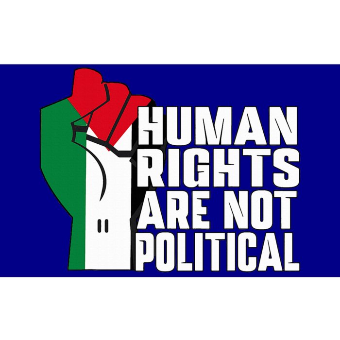 Human Rights Are Not Political Support Palestine and Gaza Bumper Sticker