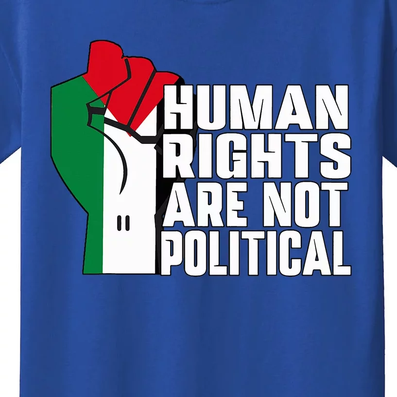 Human Rights Are Not Political Support Palestine and Gaza Kids T-Shirt