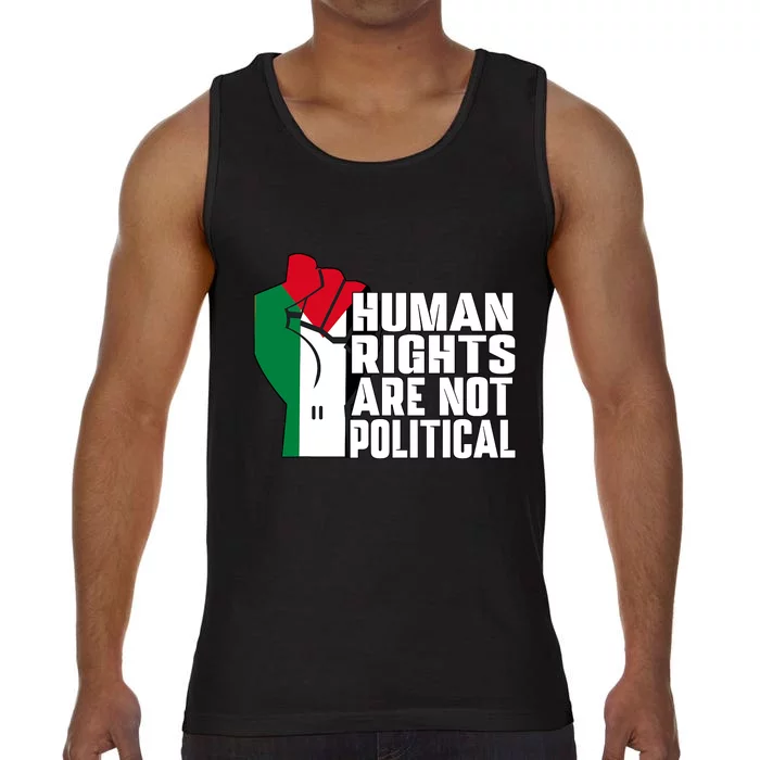 Human Rights Are Not Political Support Palestine And Gaza Comfort Colors® Tank Top