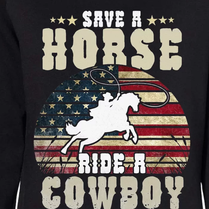 Horse Riding Adult Joke Save A Horse Ride A Cow Womens California Wash Sweatshirt