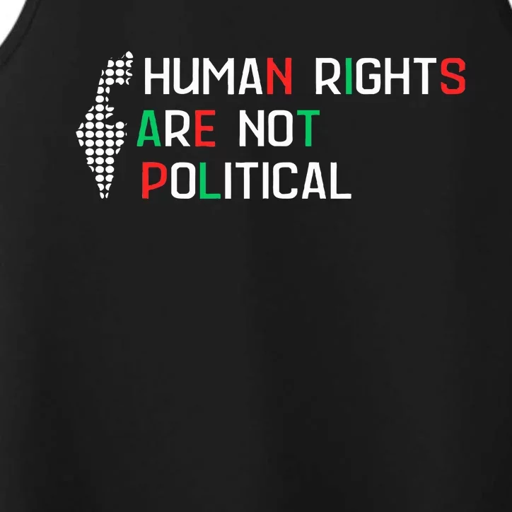 Human Rights Are Not Political Support Palestine Performance Tank