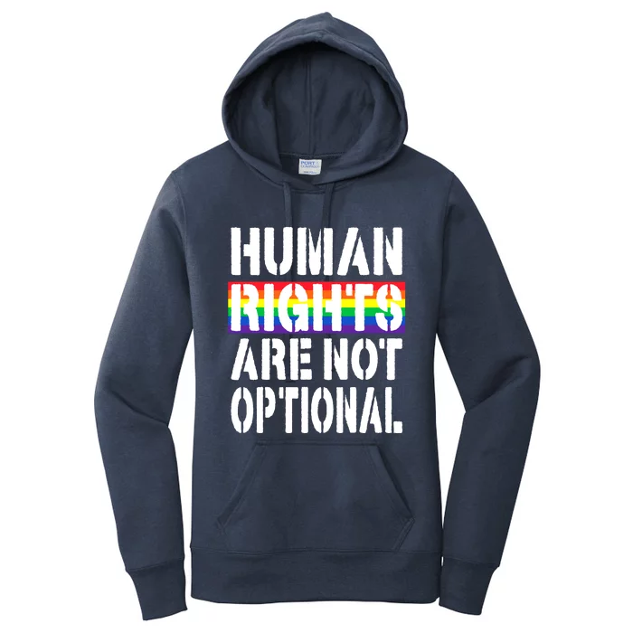 Human Rights Are Not Optional Love Peace Civil Rights Women's Pullover Hoodie