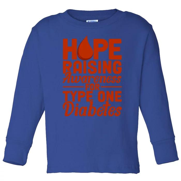 Hope Raising Awareness Diabetes Awareness Funny Gift Toddler Long Sleeve Shirt