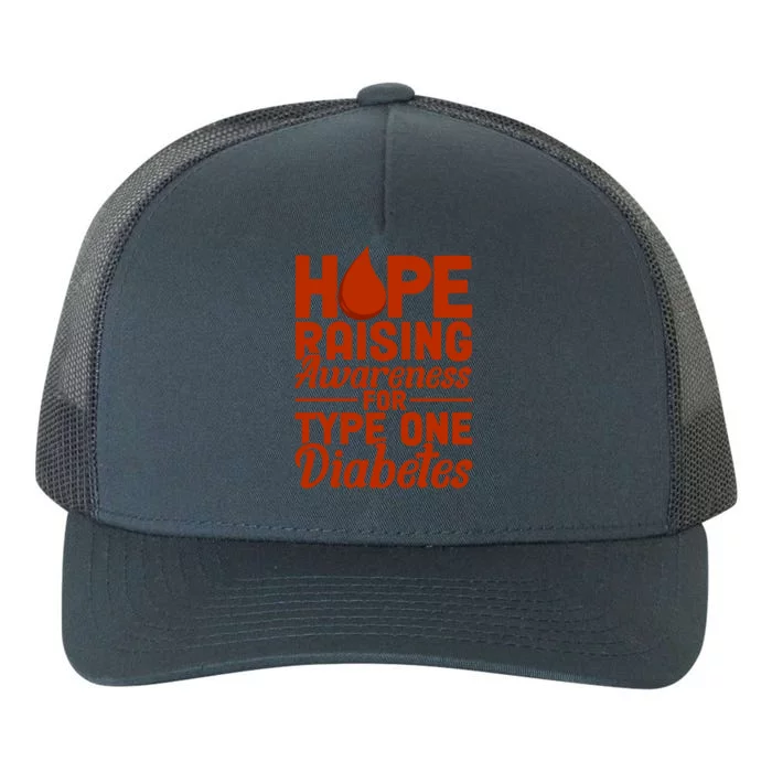 Hope Raising Awareness Diabetes Awareness Funny Gift Yupoong Adult 5-Panel Trucker Hat