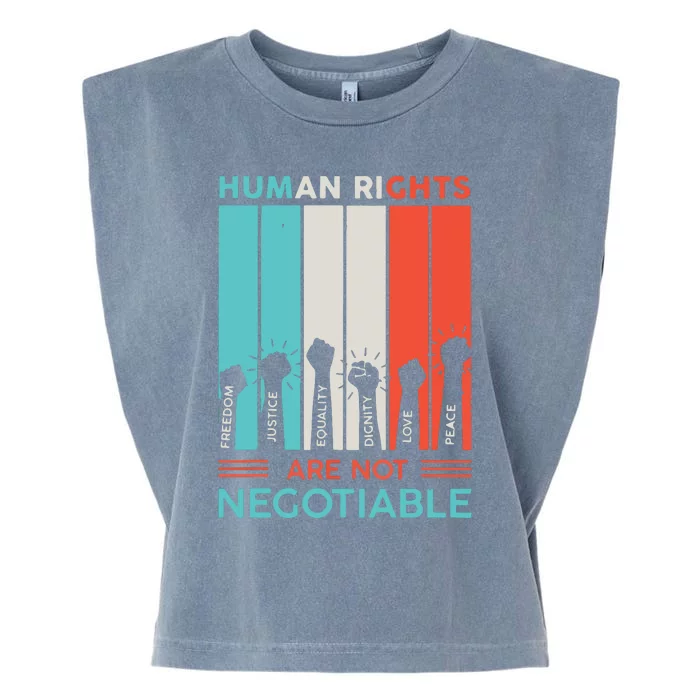 Human Rights Are Not Negotiable Garment-Dyed Women's Muscle Tee