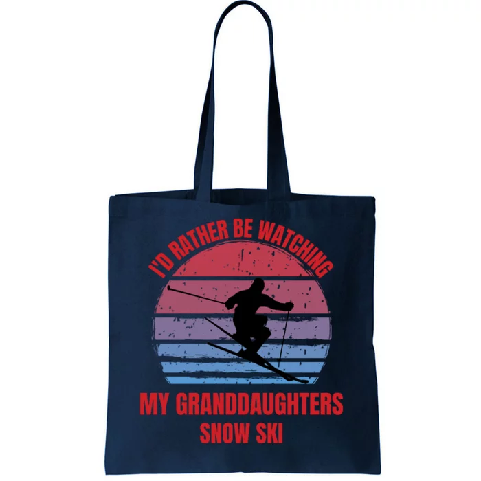 Heartfelt Rather Be Watching Granddaughters Snow Ski Tote Bag