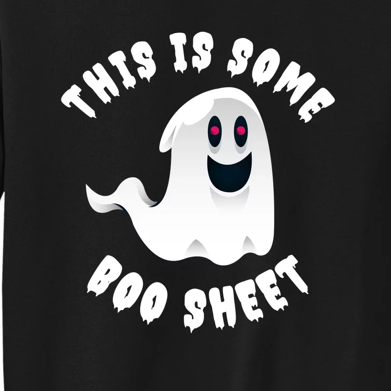 Halloween Retro Boo Ghost This Is Some Boo Sheet Tall Sweatshirt