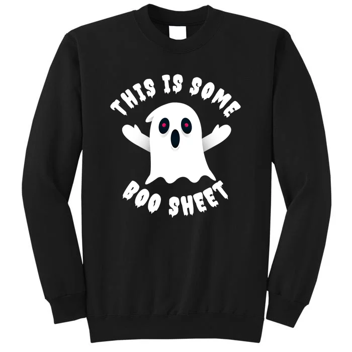 Halloween Retro Boo Ghost This Is Some Boo Sheet Tall Sweatshirt