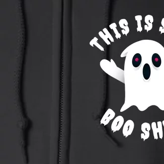 Halloween Retro Boo Ghost This Is Some Boo Sheet Full Zip Hoodie