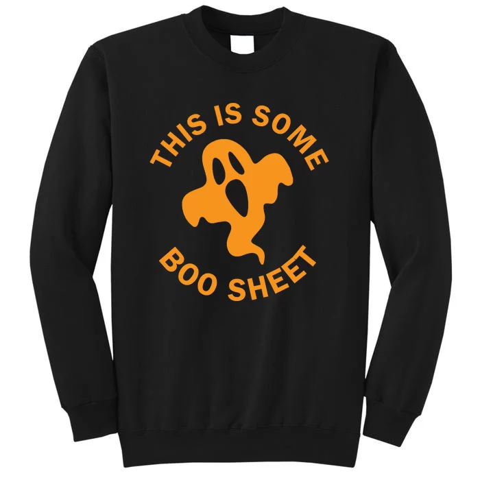 Halloween Retro Boo Ghost This Is Some Boo Sheet Tall Sweatshirt