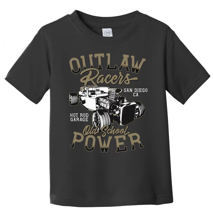 Hot Rod Classic Cars Speed And Power Racers Toddler T-Shirt