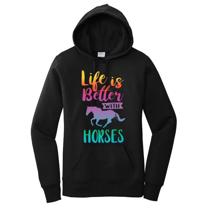 Horseback Riding Cute Life Is Better With Horses Women's Pullover Hoodie