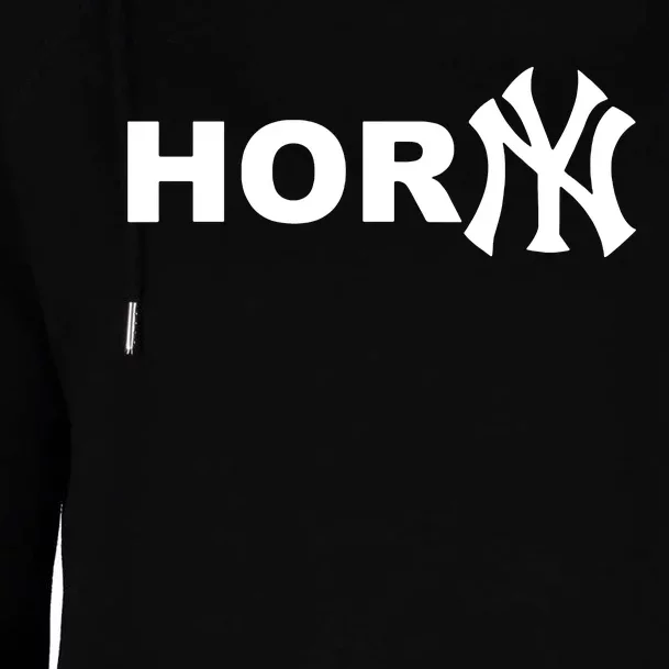 Hor(Ny) Rare Comedy Horny Ny Funny Joke Womens Funnel Neck Pullover Hood