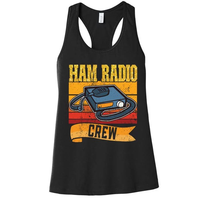 Ham Radio Crew Amateur Radio And Ham Radio Operator Women's Racerback Tank