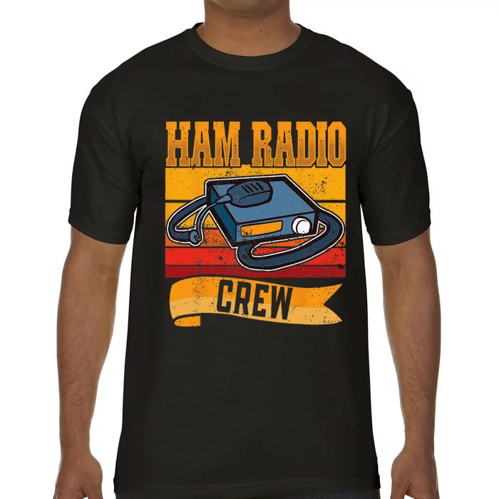 Ham Radio Crew Amateur Radio and Ham Radio Operator Comfort Colors T-Shirt