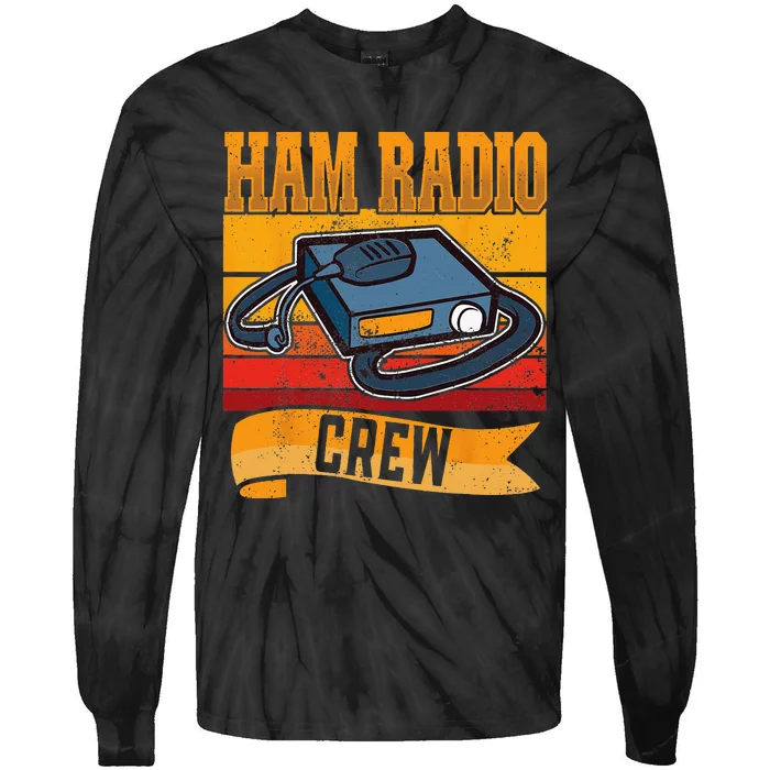 Ham Radio Crew Amateur Radio and Ham Radio Operator Tie-Dye Long Sleeve Shirt