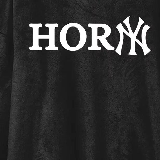 Hor(Ny) Rare Comedy Horny Ny Funny Joke Hooded Wearable Blanket