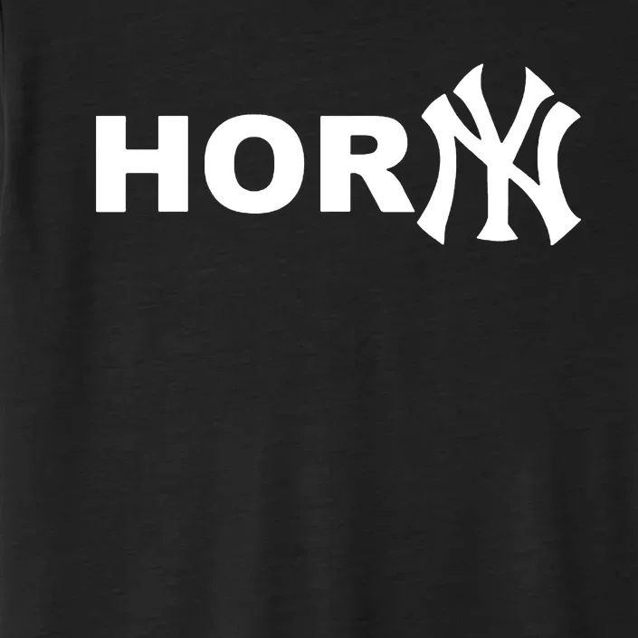 Hor(Ny) Rare Comedy Horny Ny Funny Joke ChromaSoft Performance T-Shirt