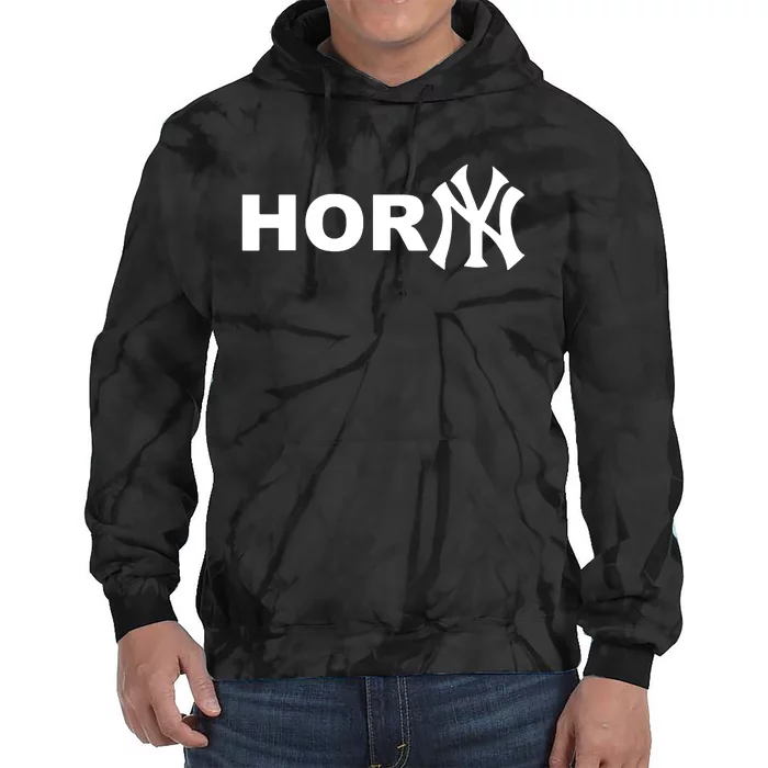 Hor(Ny) Rare Comedy Horny Ny Funny Joke Tie Dye Hoodie