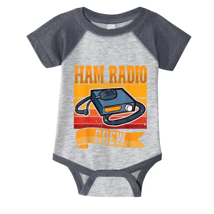 Ham Radio Crew Amateur Radio And Ham Radio Operator Infant Baby Jersey Bodysuit