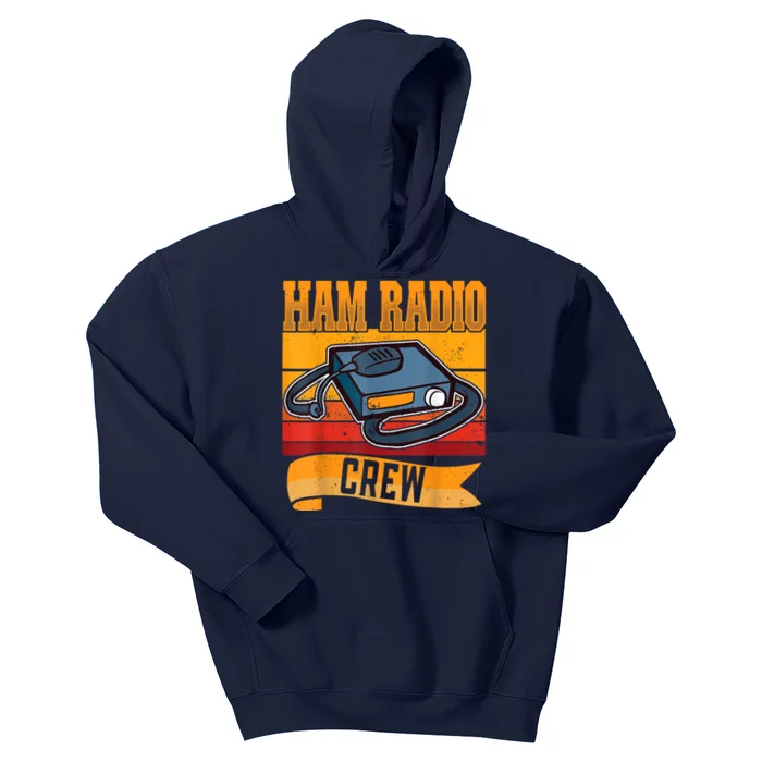 Ham Radio Crew Amateur Radio And Ham Radio Operator Kids Hoodie