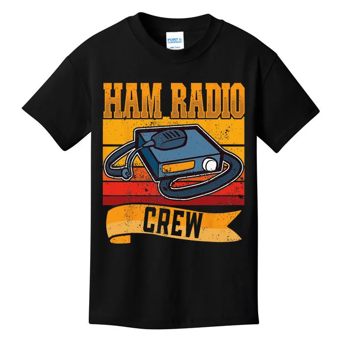 Ham Radio Crew Amateur Radio and Ham Radio Operator Kids T-Shirt