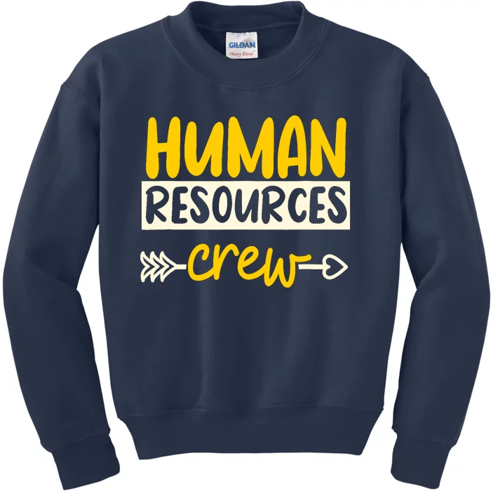 Human Resources Crew Hr Management Recruitment Hrm Kids Sweatshirt