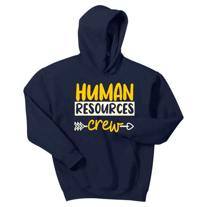 Human Resources Crew Hr Management Recruitment Hrm Kids Hoodie