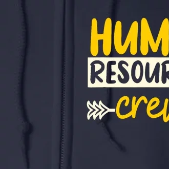 Human Resources Crew Hr Management Recruitment Hrm Full Zip Hoodie