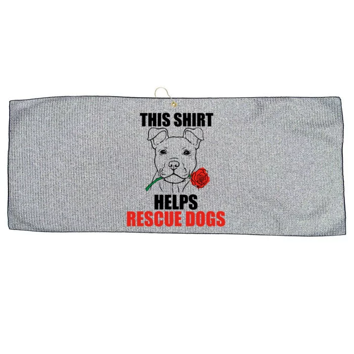 Helps Rescue Dogs Funny Gift Cute Rescue Puppy Valentines Day Gift Large Microfiber Waffle Golf Towel