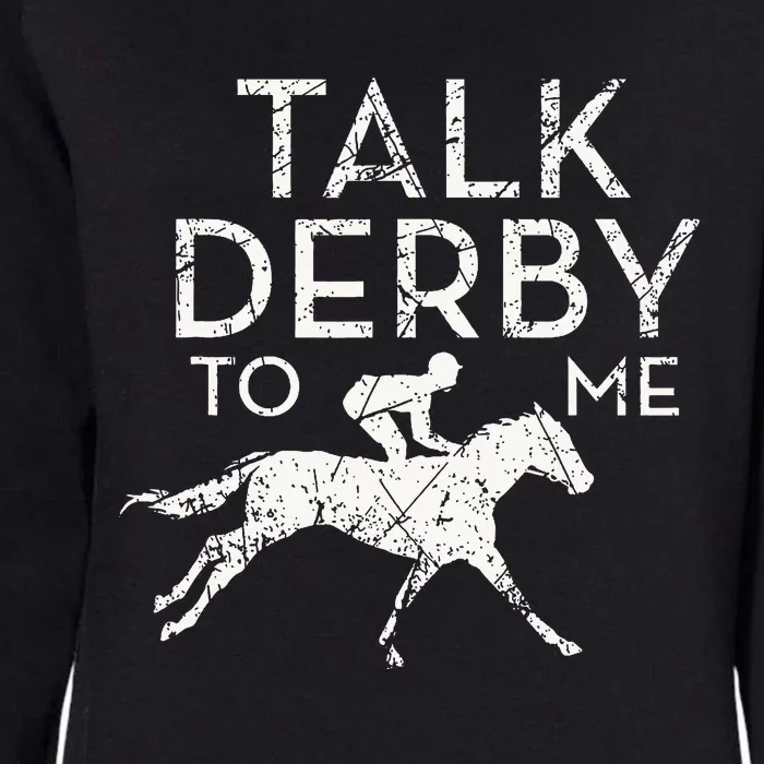 Horse Racing Derby Race Owner Lover Womens California Wash Sweatshirt