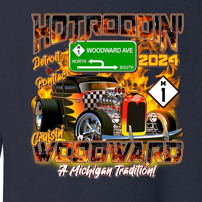 Hot Rodding Detroit To Pontiac Cruisin Woodward A Michigan Tradition Toddler Sweatshirt