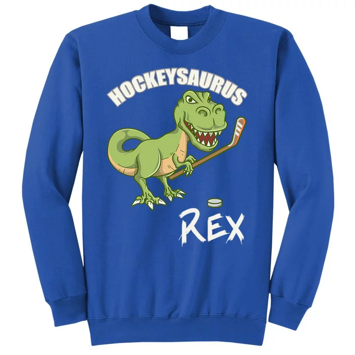 Hockeysaurus Rex Dinosaur Hockey Game Day Travel Gift Sweatshirt