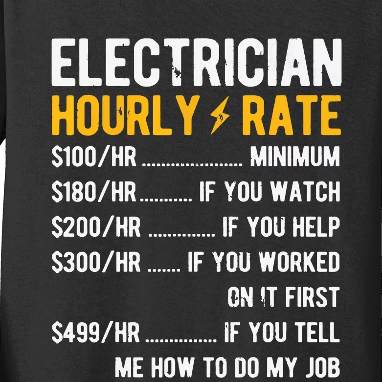 Hourly Rate Electricity Electrician Kids Long Sleeve Shirt