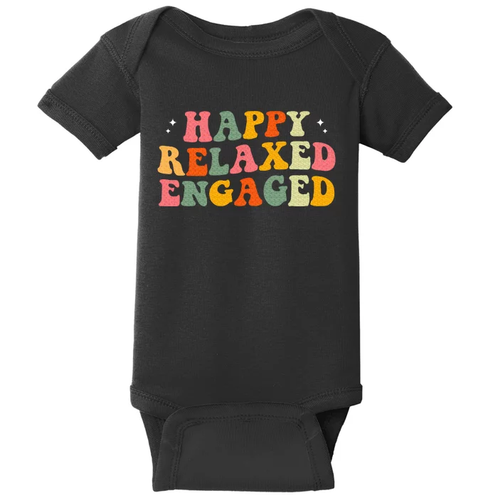 Happy Relaxed Engaged Baby Bodysuit