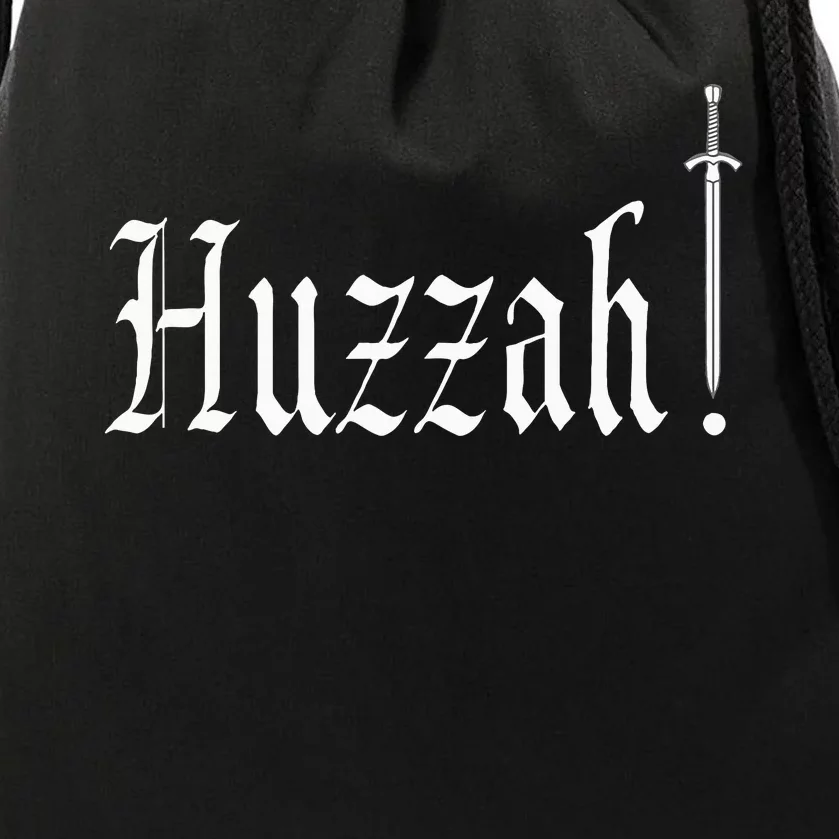 Huzzah Renaissance Faire Renfest Medieval Jousting Festival Drawstring Bag