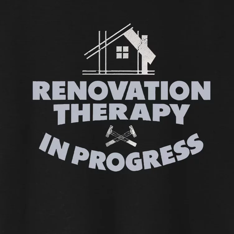 Home Renovation Funny Renovation Home Improvement Women's Crop Top Tee