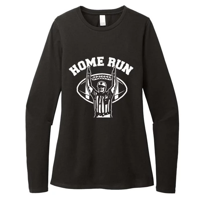 Home Run Football Referee Funny Football Touchdown Homerun Womens CVC Long Sleeve Shirt