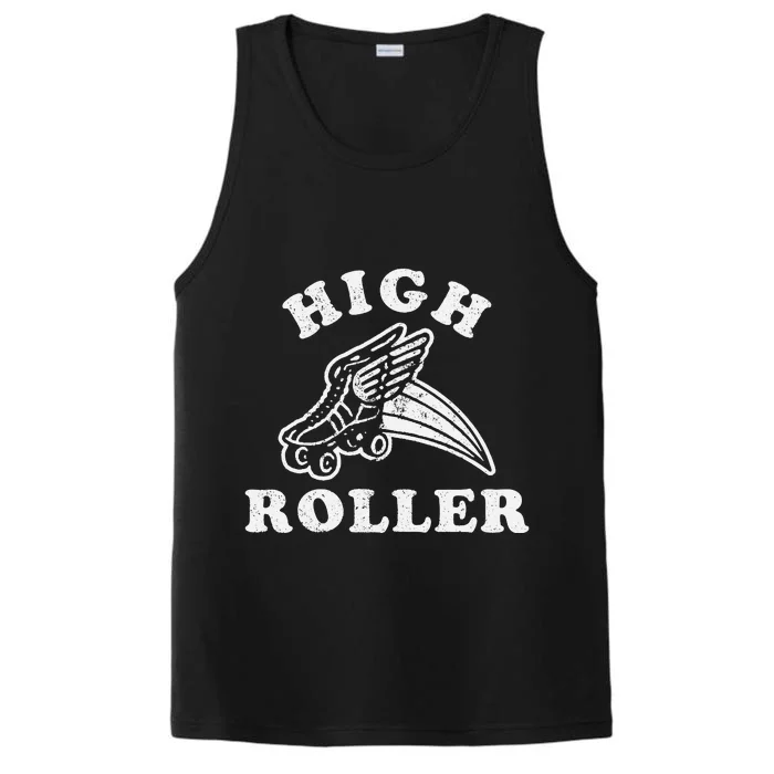 High Roller Funny Roller Skating Meme Performance Tank