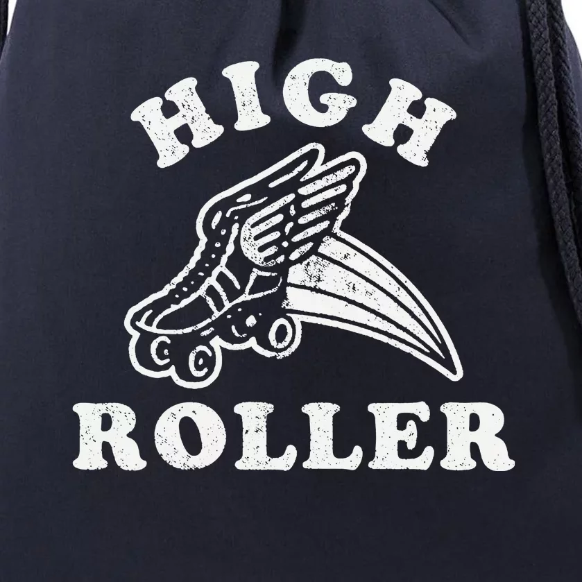 High Roller Funny Roller Skating Meme Drawstring Bag