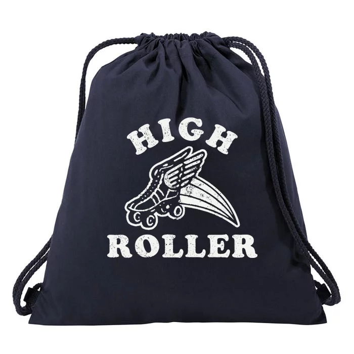 High Roller Funny Roller Skating Meme Drawstring Bag