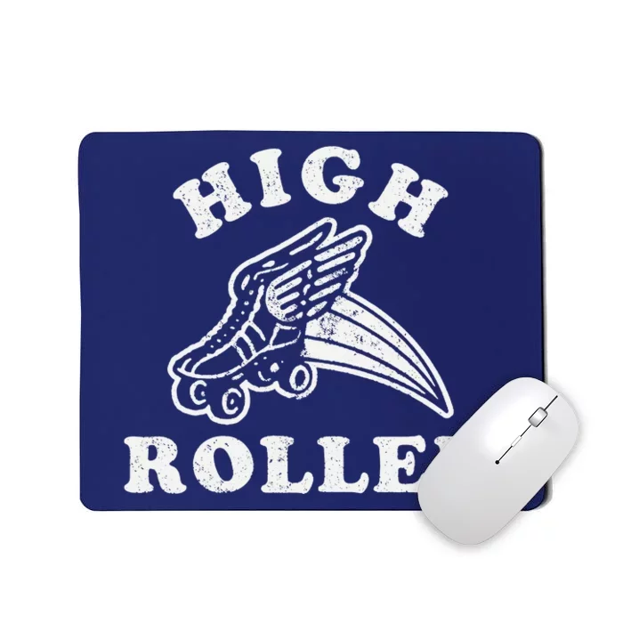 High Roller Funny Roller Skating Meme Mousepad