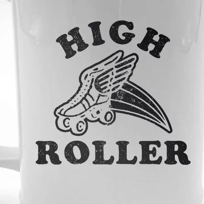 High Roller Funny Roller Skating Meme Front & Back Beer Stein