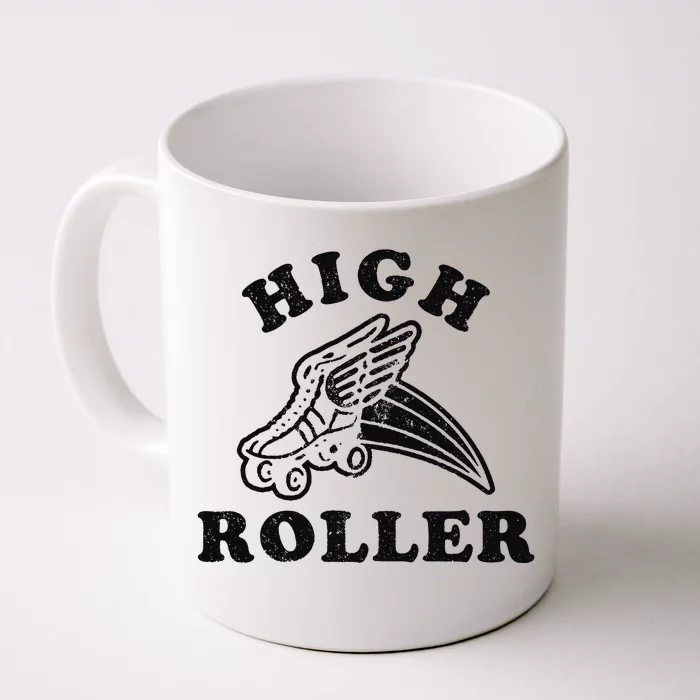 High Roller Funny Roller Skating Meme Front & Back Coffee Mug