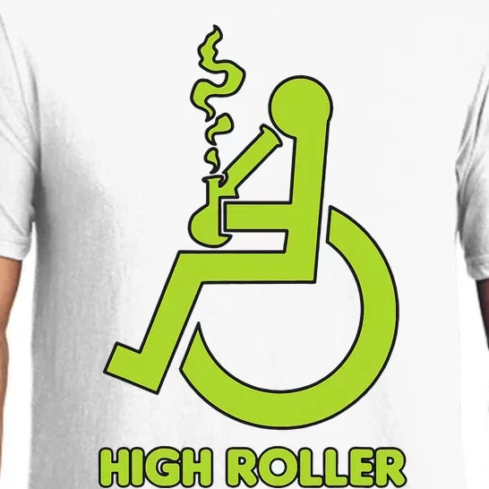 High Roller Funny Joke For People In A Wheelchair Pajama Set