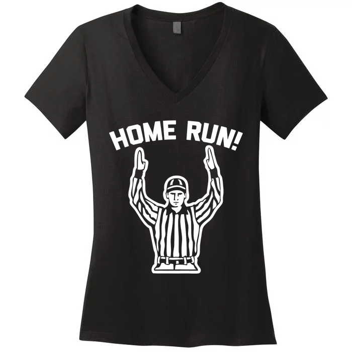 Home Run! (Football Referee) funny saying sarcastic Women's V-Neck T-Shirt