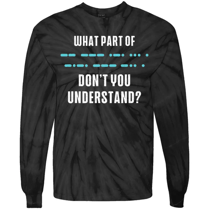 Ham Radio Gear Design Ham Operator Amateur Radio Tie-Dye Long Sleeve Shirt