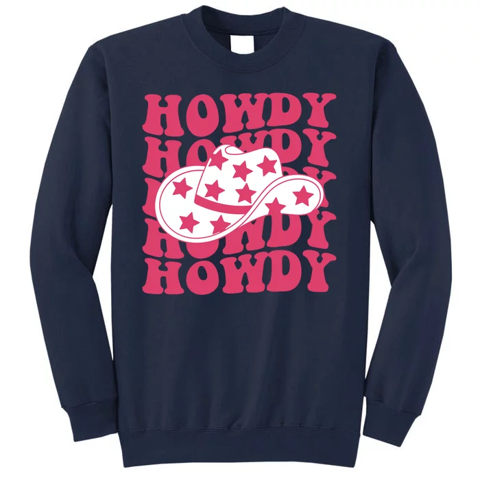 Howdy Retro Groovy Tall Sweatshirt